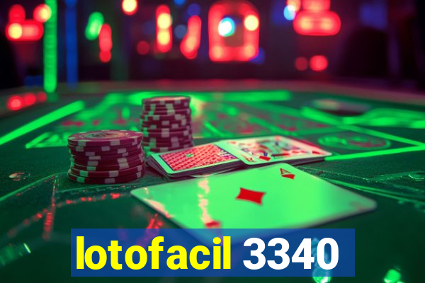 lotofacil 3340